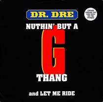 NUTHIN' BUT A G THANG (USED)