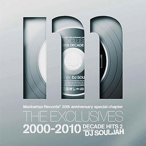 THE EXCLUSIVES 2000-2010 DECADE HITS 2