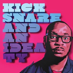 Kick, Snare, And An Idea