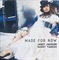 MADE FOR NOW(REMIXES)