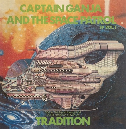 CAPTAIN GANJA AND THE SPACE PATROL EP VOL.1 (USED)