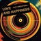 LOVE AND HAPPINESS(7INCH）