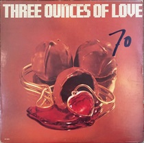 THREE OUNCES OF LOVE (USED)