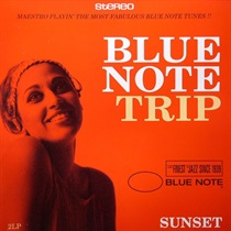 BLUE NOTE TRIP - SUNSET (USED)