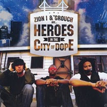 HEROES IN THE CITY OF DOPE (USED)