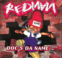 DOC'S DA NAME 2000 (USED)
