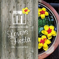 LOVERS FIESTA -LONG VACATION MIX-