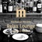 RELAX LOUNGE -INVITING HOLIDAY-