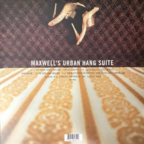 MAXWELL'S URBAN HANG SUITE (USED)