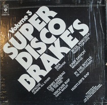 SUPER DISCO BRAKE'S VOLUME THREE (USED)