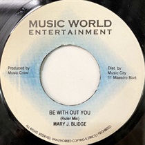 BE WITH OUT YOU (USED)