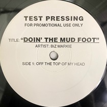 DOIN' THE MUD FOOT (USED)