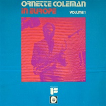 ORNETTE COLEMAN IN EUROPE (USED)