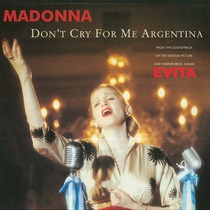 DON’T CRY FOR ME ARGENTINA  (USED)