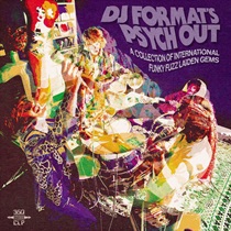 DJ FORMATS PSYCH OUT (A COLLECTION OF INTERNATIONAL FUNKY FEZZ LAIDEN GEMS) (USED)
