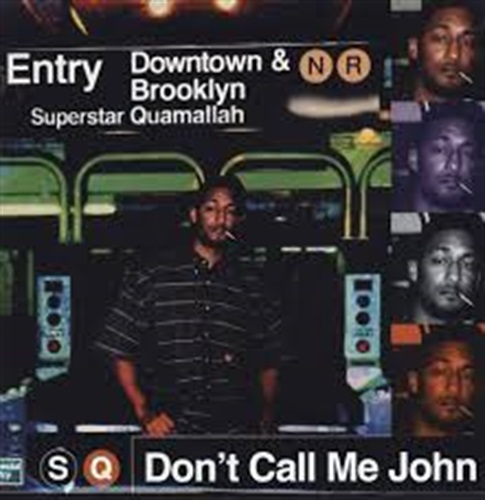 DONT CALL ME JOHN  (USED)