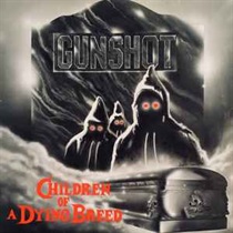 CHILDREN OF A DYING BREED  (USED)