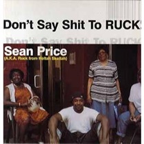DON'T SAY SHIT TO RUCK (USED)