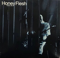 HONEY FLASH (USED)