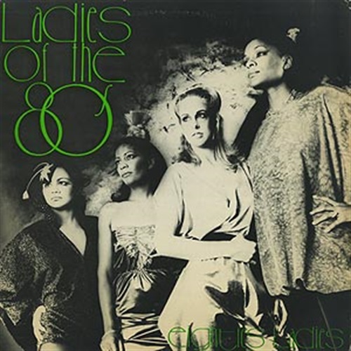 LAIDIES OF THE EIGHTES (USED)