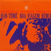 HAN-TOME BOA-VIAGEM REMIX (USED)