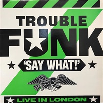 SAY WHAT! (USED)