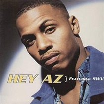 HEY AZ FEAT SWV (USED)