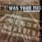 IF I WAS YOUR MIC (DJ KIYO REMIX) (USED)