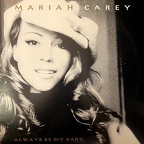ALWAYS BE MY BABY (USED)