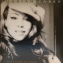 ALWAYS BE MY BABY (USED)