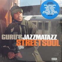 GURUS JAZZMATAZZ STREETSOUL (USED)