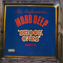 SHOOK ONES PART II (USED)