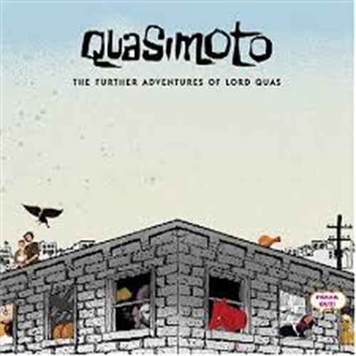 THE FURTHER ADVENTURES OF LORD QUAS