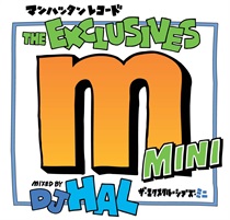 THE EXCLUSIVES MINI