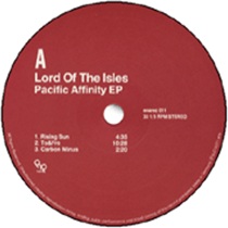 Lord Of The Isles / Pacific Affinity Ep(Inc.Cos/Mes Rmx)