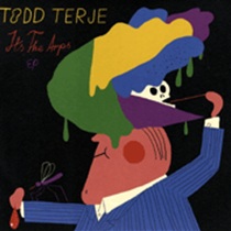 Todd Terje / Its The Arps