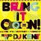 BRING IT OOON! -KING OF SUMMER PARTY ANTHEMS-