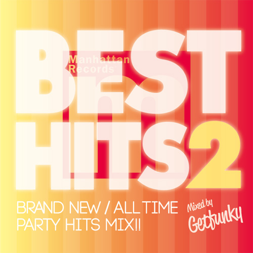 BEST HITS 2 -BRAND NEW/ALL TIME PARTY HITS MIX!!-