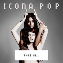 This Is... Icona Pop (colored Vinyl)