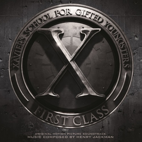 X-MEN FIRST CLASS (SOUNDTRACK)