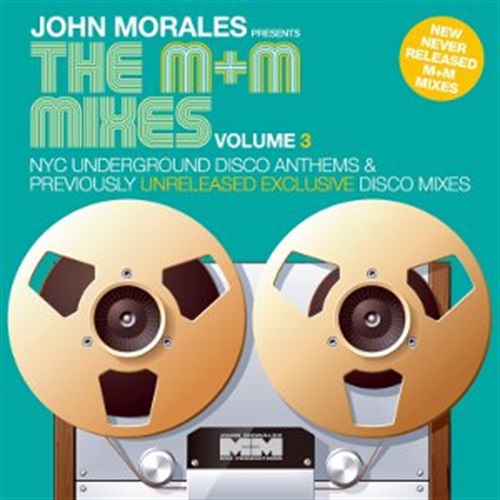 JOHN MORALES PRES THE M & M MIXES 1