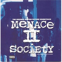 MENACE II SOCIETY (SOUNDTRACK)
