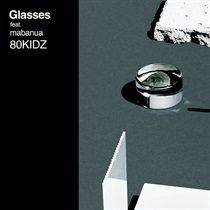 GLASSES / GLASSES SHIN SAKIURA REMIX 