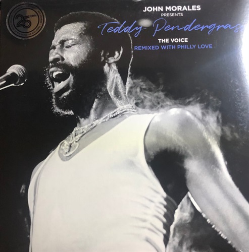 JOHN MORALES PRESENTS TEDDY PENDERGRASS: THE VOICE-REMIXED WITH PHILLY LOVE