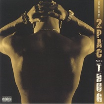 THE BEST OF 2PAC - PART 1: THUG