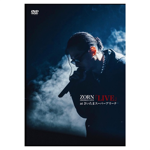 ZORN ONEMAN LIVE 「LIVE」 AT さいたまスーパーアリーナ＜生産限定盤＞