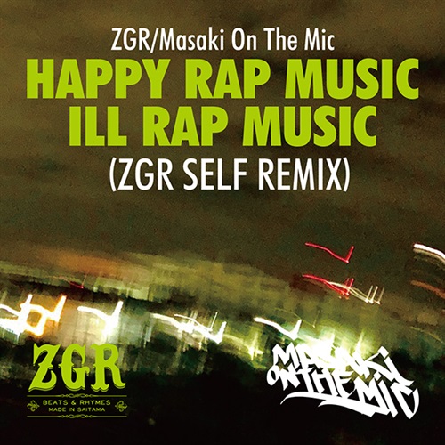 HAPPY RAP MUSIC EP (ZGR SELF REMIX)
