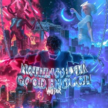 NOTHING'S EVER GOOD ENOUGH/I'M GONE (LIMITED)