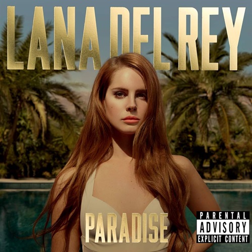 BORN TO DIE (PARADISE EDITION)