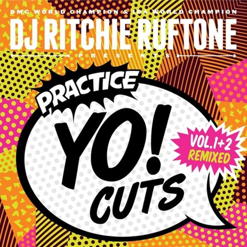 PRACTICE YO! CUTS VOL 1+2 REMIXED